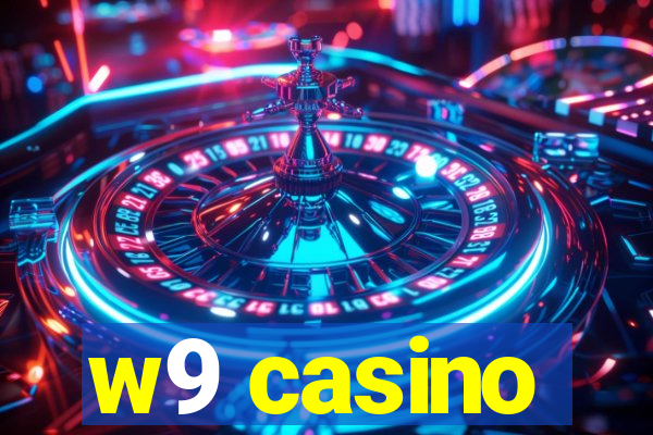 w9 casino